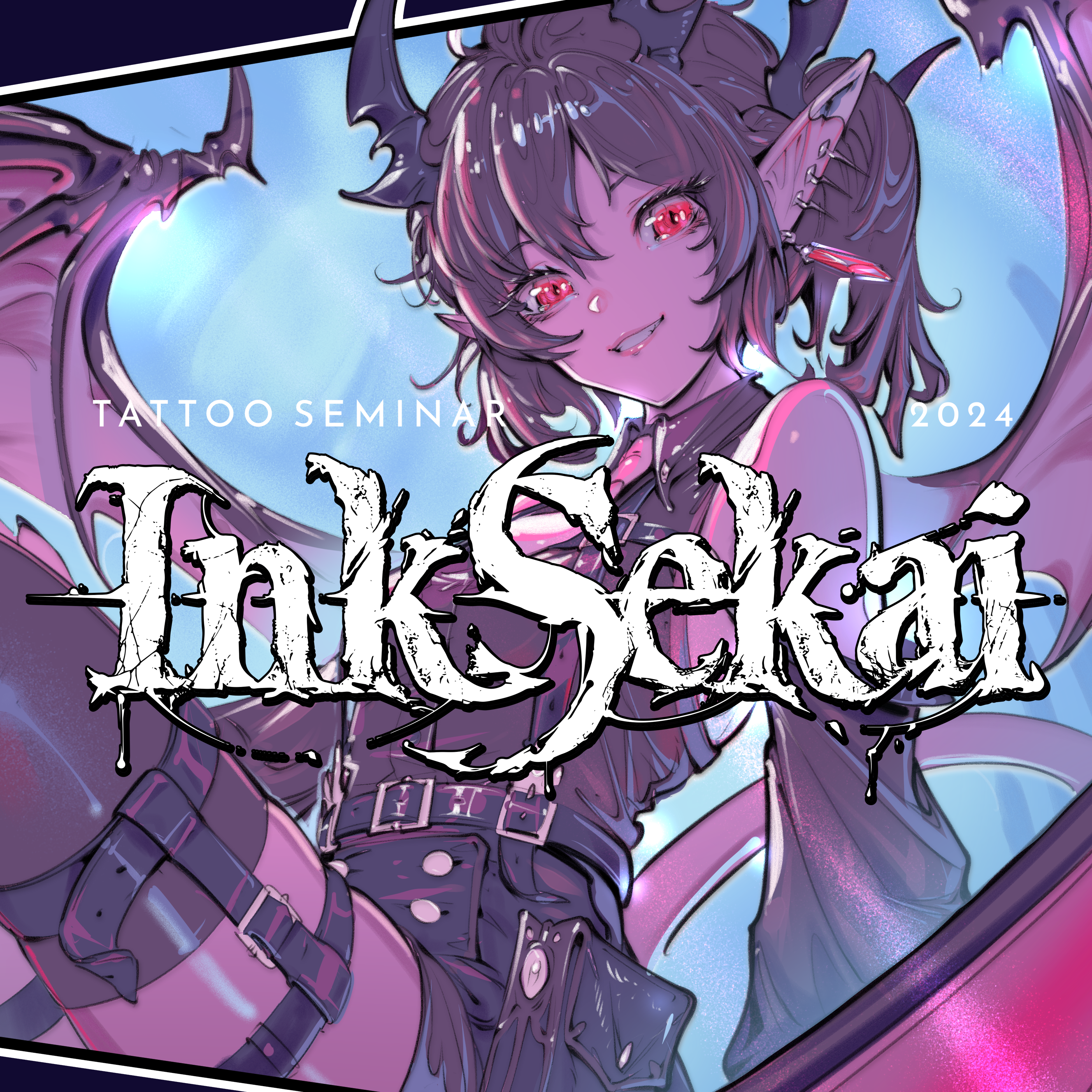 TATTOO SEMINAR: InkSekai - Iterate, Evolve, and Thrive as a tattooer in an ever changing world